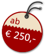 ab 250,- Euro